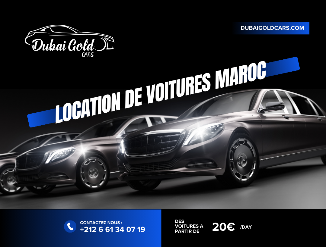 Car Rental in Morocco : DUBAI GOLD CARS